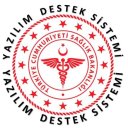 T.C. Sağlık Bakanlığı Yazılım Destek Sistemi
