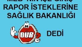 MEB İşe Giriş Rapor İsteklerine Sağlık Bakanlığı Dur Dedi