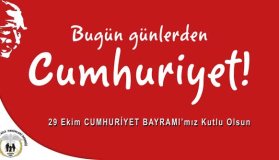 29 EKİM CUMHURİYET BAYRAMIMIZ KUTLU OLSUN
