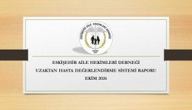 UZAKTAN HASTA DEĞERLENDİRME SİSTEMİ RAPORU EKİM 2026
