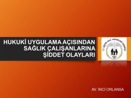 SAĞLIK ÇALIŞANLARINA ŞİDDET