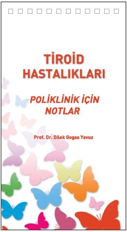 Tiroid Hastalıkları - Poliklinik İçin Notlar